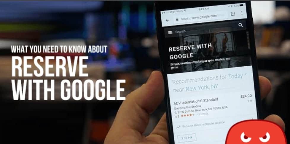 A service changing the way we do reservations: Reserve with Google.