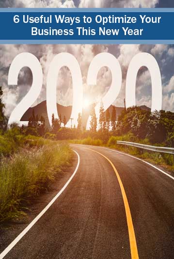 6 Useful Ways to Optimize Your Business This New Year_Pintrest optimize your business - a road path to 2020